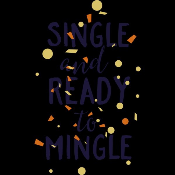Single And Ready To Mingle Thumbnail